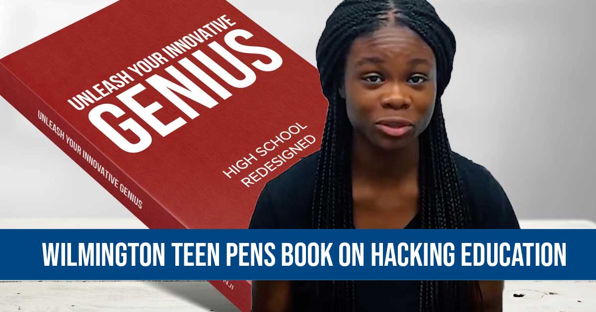 Wilmington Teen Pens Book on Hacking Education